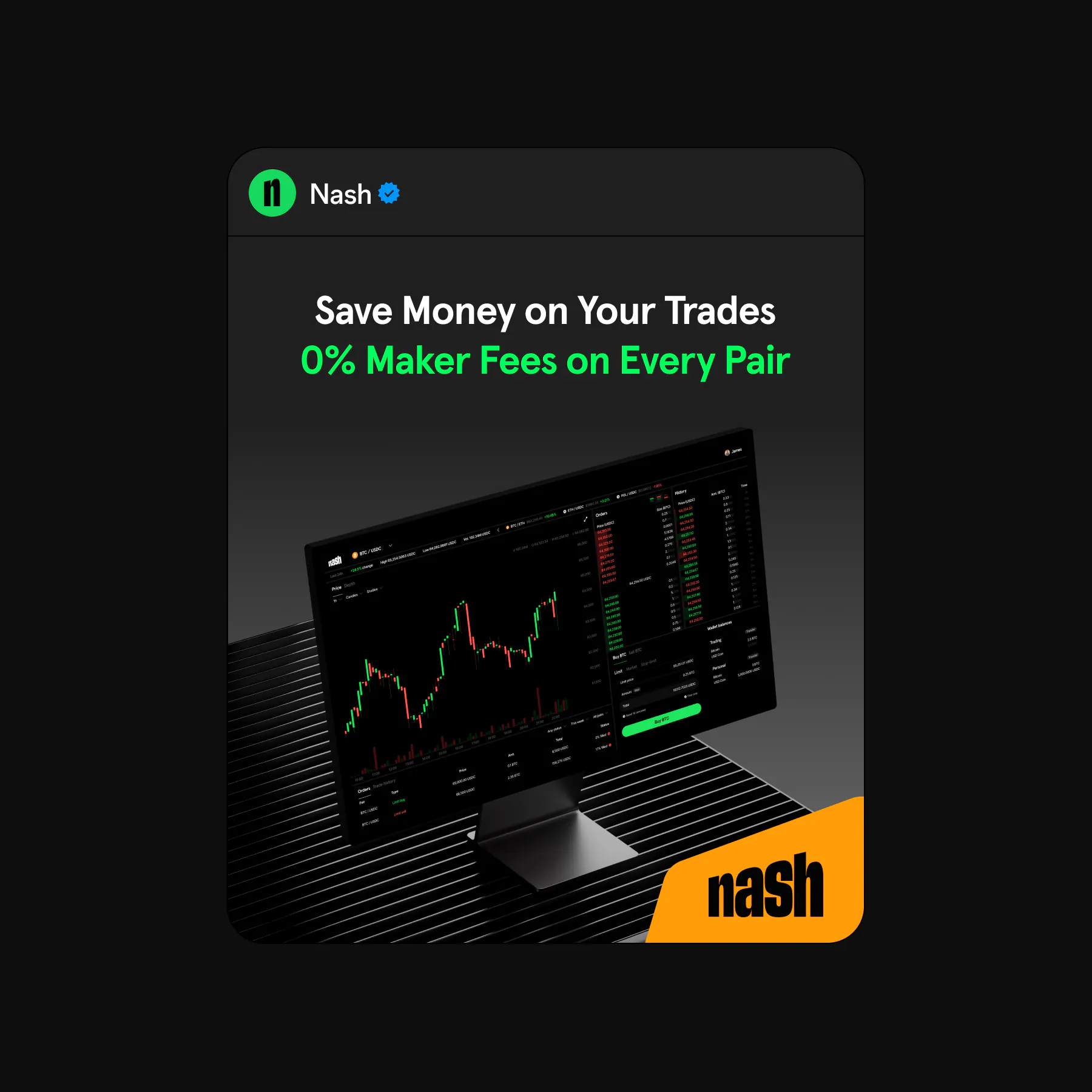 A Nash campaign post: zero per cent maker fees on every pair